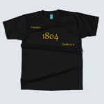 Free Since1804 T-Shirt - Image 5